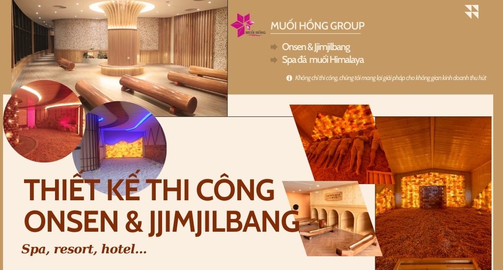 Lắp đặt phòng xông hơi spa Onsen & Jjimjilbang