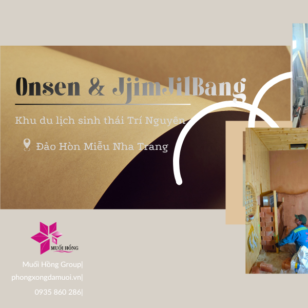 Thi công Onsen & JjimJilBang khách sạn